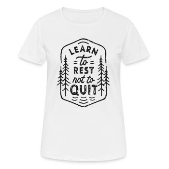 Learn to rest not to quit - Women's Breathable T-Shirt - white - Front - AI Model Female 172 dark (172cm)