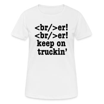 breaker! breaker! keep on truckin' // HTML Code - Women's Breathable T-Shirt - white - Front - AI Model Female 172 dark (172cm)