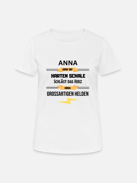 Anna unter harte Schale eines Großartigen Helden - Frauen T-Shirt atmungsaktiv - Weiß