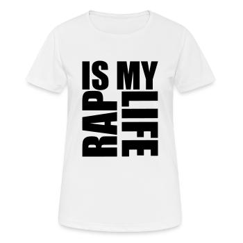 rap is my life - Women's Breathable T-Shirt - white - Front - AI Model Female 172 dark (172cm)