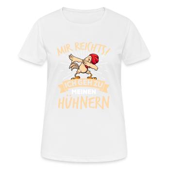 Ich Gehe Zu Meine Hühnern Hühner Huhn - Frauen T-Shirt atmungsaktiv - Weiß - Vorne - AI Model Female 172 dark (172cm)