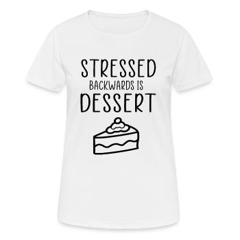 Stressé à l’envers dicton drôle - T-shirt respirant Femme - blanc - Devant - AI Model Female 172 dark (172cm)