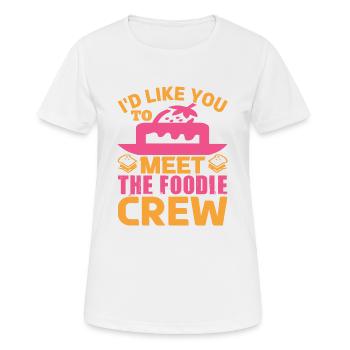 J’AIMERAIS QUE VOUS RENCONTRIEZ L’ÉQUIPAGE GASTRONOMIQUE DRÔLE - T-shirt respirant Femme - blanc - Devant - AI Model Female 172 dark (172cm)