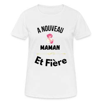 A Nouveau maman et Fière - T-shirt respirant Femme - blanc - Devant - AI Model Female 172 dark (172cm)