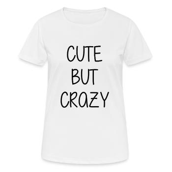 Mignon mais fou - Citation cool - Doux mais fou - T-shirt respirant Femme - blanc - Devant - AI Model Female 172 dark (172cm)