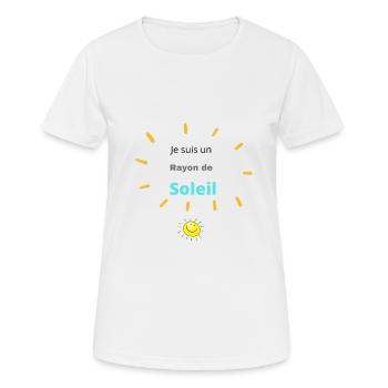 Je suis un rayon de soleil - T-shirt respirant Femme - blanc - Devant - AI Model Female 172 dark (172cm)