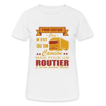 Routier Shirt • Mon Camion • Ma deuxième maison - T-shirt respirant Femme - blanc - Devant - AI Model Female 172 dark (172cm)