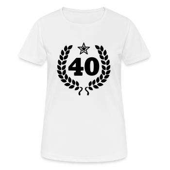 40 - Vierzig - Birthday - runder Geburtstag - Frauen T-Shirt atmungsaktiv - Weiß - Vorne - AI Model Female 172 dark (172cm)