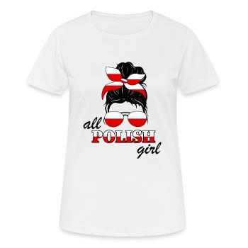 Polish Girl Girls Ladies Poland Woman - Women's Breathable T-Shirt - white - Front - AI Model Female 172 dark (172cm)