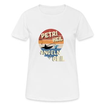 Angeln Petri Heil Angeln ist Geil Geschenk Idee - Frauen T-Shirt atmungsaktiv - Weiß - Vorne - AI Model Female 172 dark (172cm)