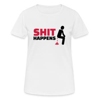 Shit happens - Women's Breathable T-Shirt - white - Front - AI Model Female 172 dark (172cm)