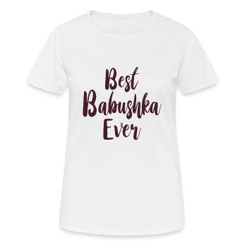 Meilleur dicton Babouchka jamais dit pour grand-mère russe Russes - T-shirt respirant Femme - blanc - Devant - AI Model Female 172 dark (172cm)