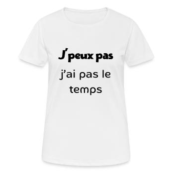 Ich kann nicht, ich habe keine Zeit - Frauen T-Shirt atmungsaktiv - Weiß - Vorne - AI Model Female 172 dark (172cm)