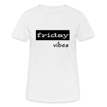 Friday Vibes - Women's Breathable T-Shirt - white - Front - AI Model Female 172 dark (172cm)