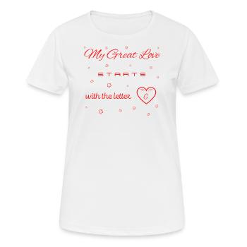My Great Love Begins with the letter G v2 - Women's Breathable T-Shirt - white - Front - AI Model Female 172 dark (172cm)