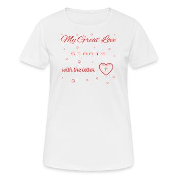 Mon Grand Amour commence par la lettre T v2 - T-shirt respirant Femme - blanc - Devant - AI Model Female 172 dark (172cm)