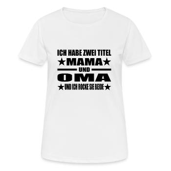 Mama - Frauen T-Shirt atmungsaktiv - Weiß - Vorne - AI Model Female 172 dark (172cm)
