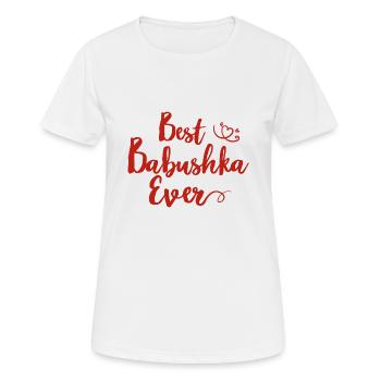 Meilleur dicton Babouchka jamais dit pour grand-mère russe Russes - T-shirt respirant Femme - blanc - Devant - AI Model Female 172 dark (172cm)