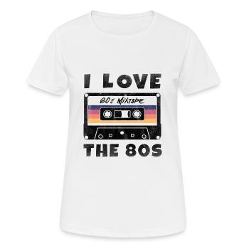 I Love The 80s 80s Music Cassette Mixtape - Women's Breathable T-Shirt - white - Front - AI Model Female 172 dark (172cm)