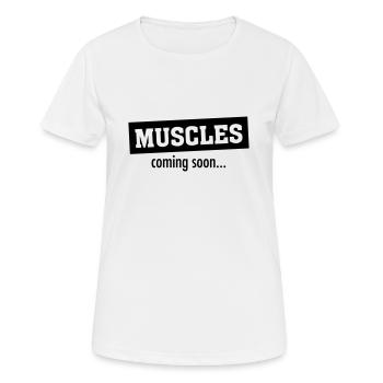 Muscles - Coming Soon - Women's Breathable T-Shirt - white - Front - AI Model Female 172 dark (172cm)
