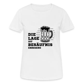 Die Lage ist Besäufnis erregend - Frauen T-Shirt atmungsaktiv - Weiß - Vorne - AI Model Female 172 dark (172cm)