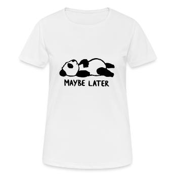 Maybe later Teddy - Women's Breathable T-Shirt - white - Front - AI Model Female 172 dark (172cm)
