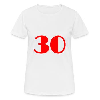 30. 30 YEARS. 30TH ANNIVERSARY. BIRTHDAY 30 YEARS. - Women's Breathable T-Shirt - white - Front - AI Model Female 172 dark (172cm)