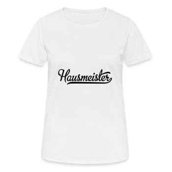 hausmeister - Frauen T-Shirt atmungsaktiv - Weiß - Vorne - AI Model Female 172 dark (172cm)