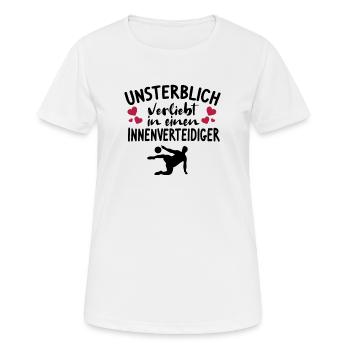 Spielerfrau- verliebt in einen Innenverteidiger - Frauen T-Shirt atmungsaktiv - Weiß - Vorne - AI Model Female 172 dark (172cm)