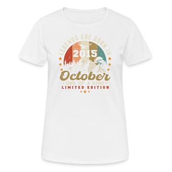 Oktober 2015 - Geburtstag im Oktober 2015 - Frauen T-Shirt atmungsaktiv - Weiß - Vorne - AI Model Female 172 dark (172cm)