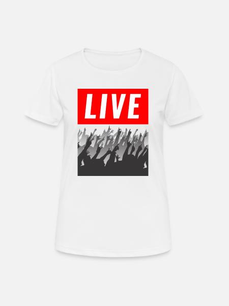 Live-Konzert Zitat Graphic Bestseller - Frauen T-Shirt atmungsaktiv - Weiß
