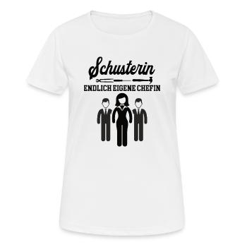 Schusterin Chefin Selbstständigkeit Firma Gründen - Frauen T-Shirt atmungsaktiv - Weiß - Vorne - AI Model Female 172 dark (172cm)