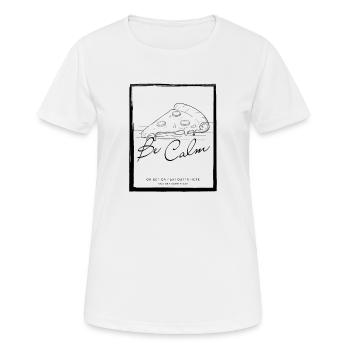 Soyez détendu - Pizza - T-shirt respirant Femme - blanc - Devant - AI Model Female 172 dark (172cm)