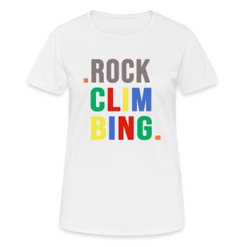 Alpinist Bergsteiger Felsklettern Kletterseil Fels - Frauen T-Shirt atmungsaktiv - Weiß - Vorne - AI Model Female 172 dark (172cm)