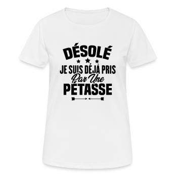 Désolé je suis déjà pris par une pétasse - T-shirt respirant Femme - blanc - Devant - AI Model Female 172 dark (172cm)