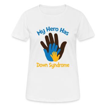 Mein Held hat Down-Syndrom - Frauen T-Shirt atmungsaktiv - Weiß - Vorne - AI Model Female 172 dark (172cm)