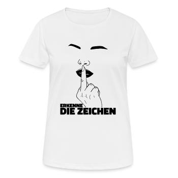 Erkenne die Zeichen. Finger Mittelfinger Fuck You - Frauen T-Shirt atmungsaktiv - Weiß - Vorne - AI Model Female 172 dark (172cm)