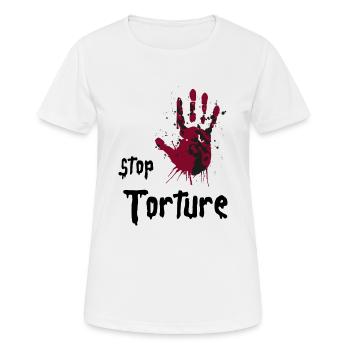 Arrêtez la torture. Militant des droits de l’homme - T-shirt respirant Femme - blanc - Devant - AI Model Female 172 dark (172cm)