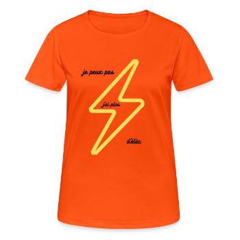 je peux pas j'ai plus d'élèc - T-shirt respirant Femme - orange néon - Devant - AI Model Female 172 dark (172cm)