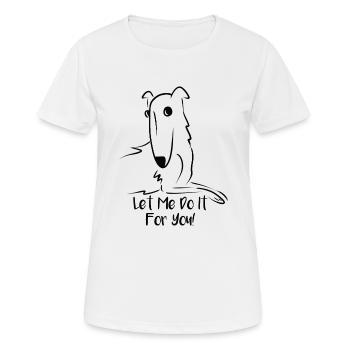 Let Me Do It For You Meme Dog Borzoi Funny - T-shirt respirant Femme - blanc - Devant - AI Model Female 172 dark (172cm)