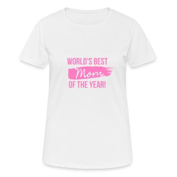 La meilleure maman de l’année au monde! - T-shirt respirant Femme - blanc - Devant - AI Model Female 172 dark (172cm)