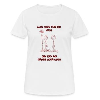 Was denn für ein Kick, den Kick ins Gras - Frauen T-Shirt atmungsaktiv - Weiß - Vorne - AI Model Female 172 dark (172cm)