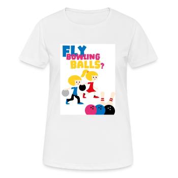 Fliege dich in Bälle. Spielen Sie Bowling. - Frauen T-Shirt atmungsaktiv - Weiß - Vorne - AI Model Female 172 dark (172cm)