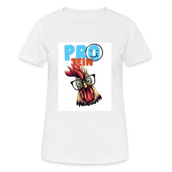 Protein. Protein. Huhn. Geflügel. - Frauen T-Shirt atmungsaktiv - Weiß - Vorne - AI Model Female 172 dark (172cm)