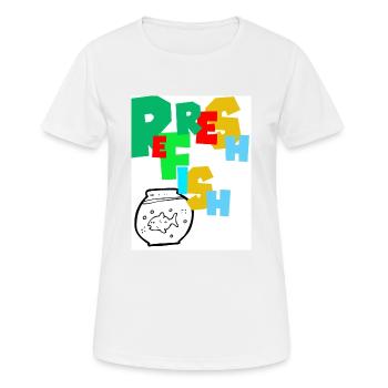 Fisch erfrischen. Den Fisch erfrischen. - Frauen T-Shirt atmungsaktiv - Weiß - Vorne - AI Model Female 172 dark (172cm)