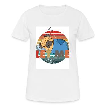 Permet-moi de. Dormir. - T-shirt respirant Femme - blanc - Devant - AI Model Female 172 dark (172cm)
