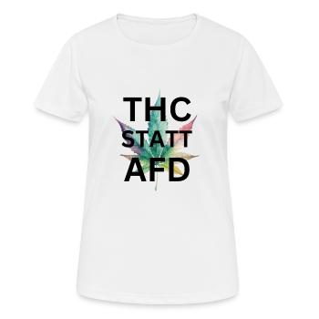 T-Shirt THC statt AfD Rassismus kiffen Cannabis - Frauen T-Shirt atmungsaktiv - Weiß - Vorne - AI Model Female 172 dark (172cm)