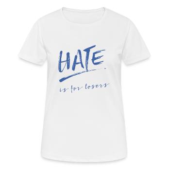 Hate is for losers - Women's Breathable T-Shirt - white - Front - AI Model Female 172 dark (172cm)