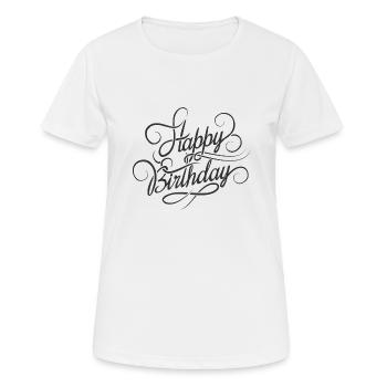 Joyeux anniversaire - T-shirt respirant Femme - blanc - Devant - AI Model Female 172 dark (172cm)