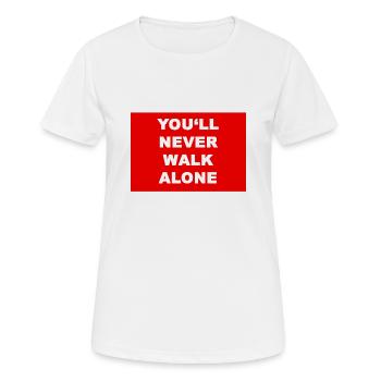 you never walk alone RED’S style - T-shirt respirant Femme - blanc - Devant - AI Model Female 172 dark (172cm)